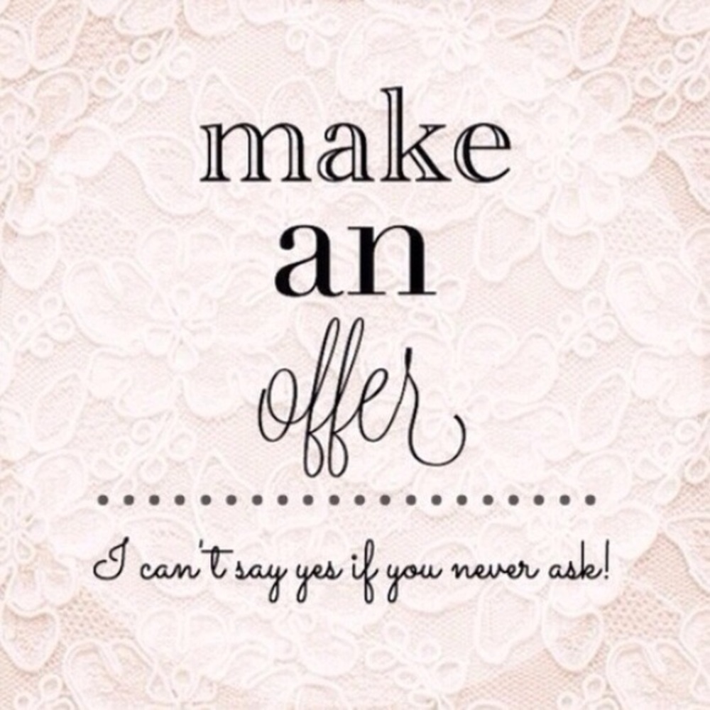 Make me an offer! All pricing is negotiable!