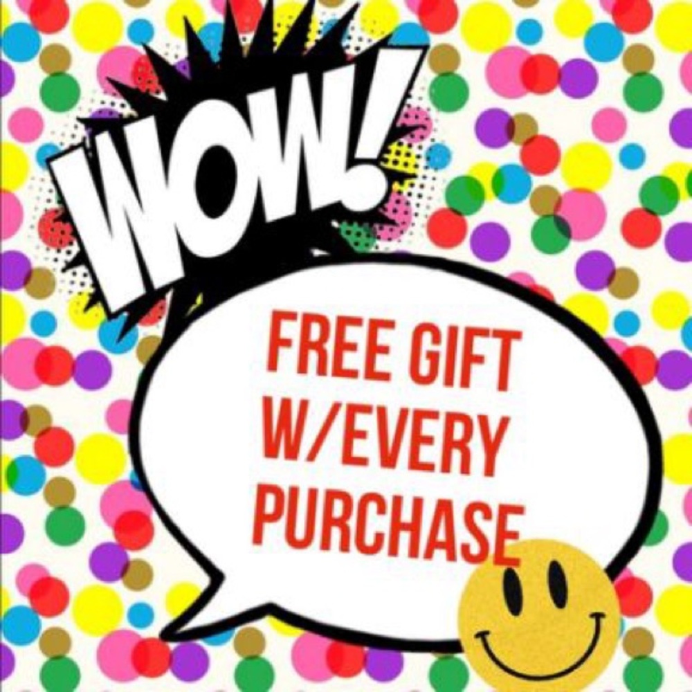 Free Mystery Gift with Every Purchase!!!!