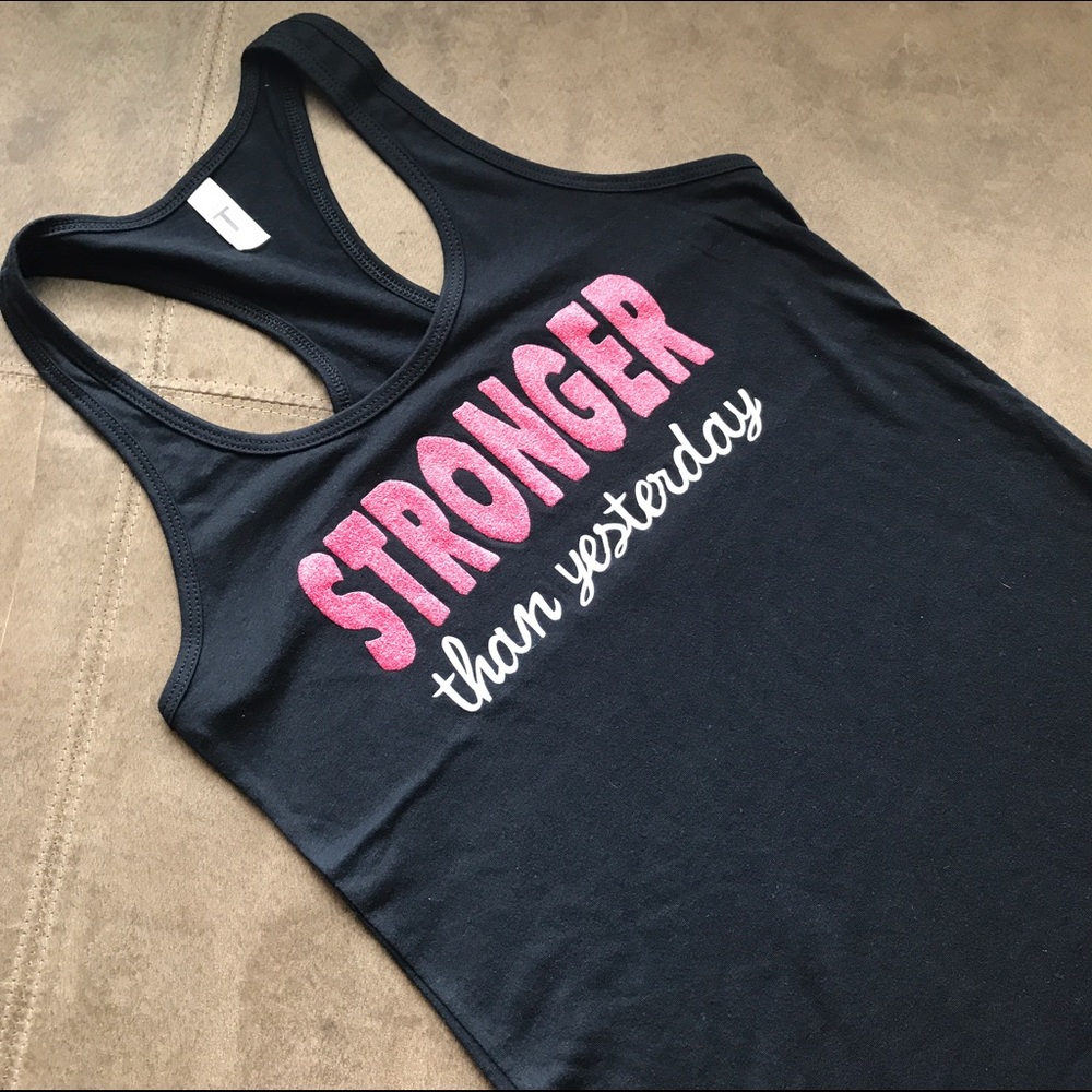 "Stronger than Yesterday" black workout tank