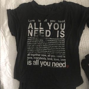 All you need is love T-shirt