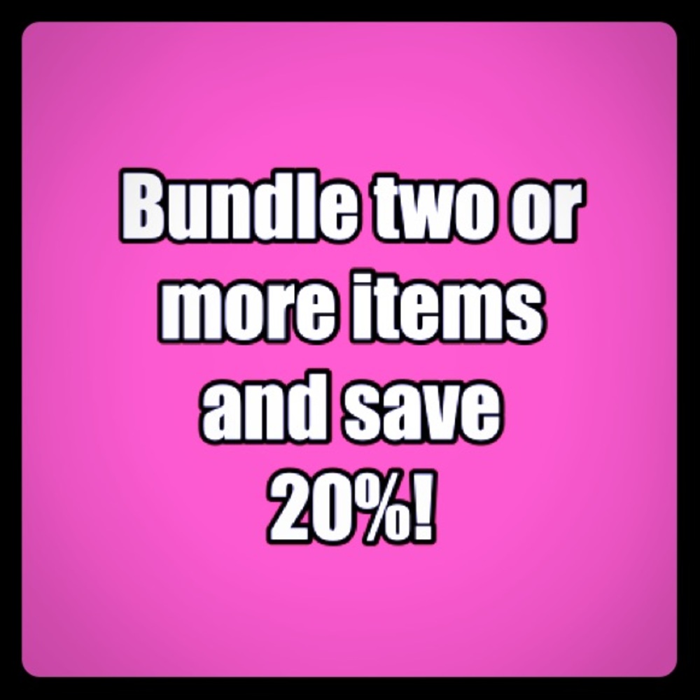 Bundle and save!!!