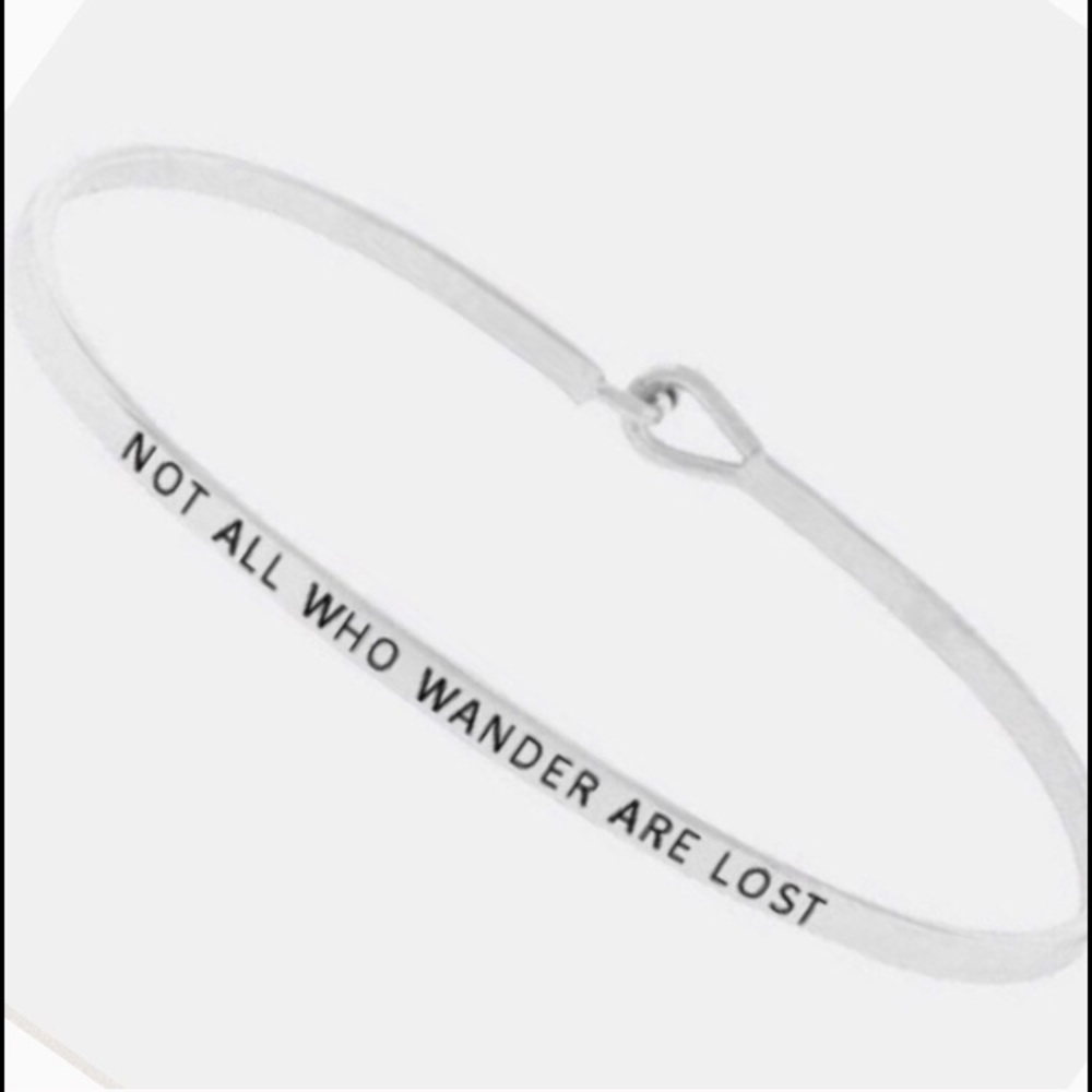 Sale!! Only 2 Left ! "Not all who wander are lost"