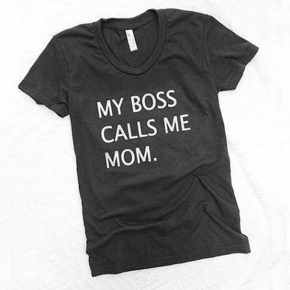 ON SLAE NOW  My Boss Calls Me Mom - Picture 1 of 1