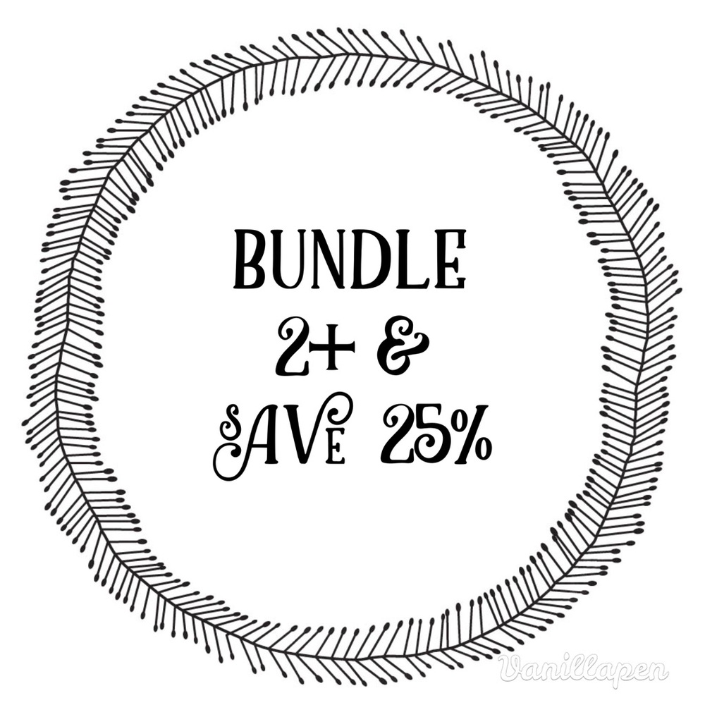 25% off 2 or more!
