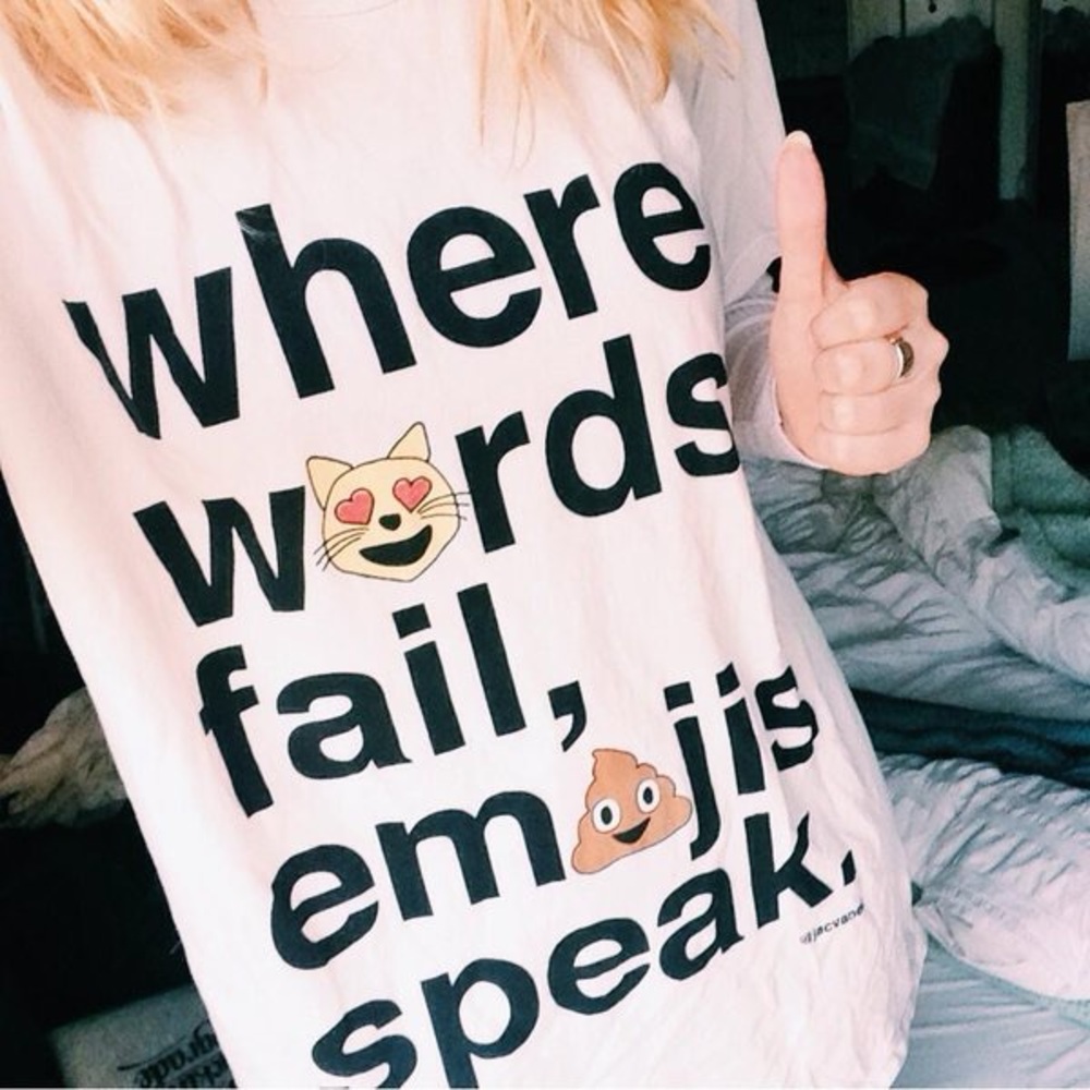 New "Where Words Fail, Emojis Speak" T-shirt