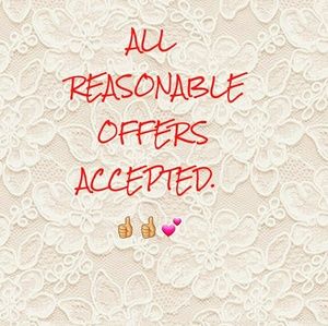 Reasonable offers accepted??