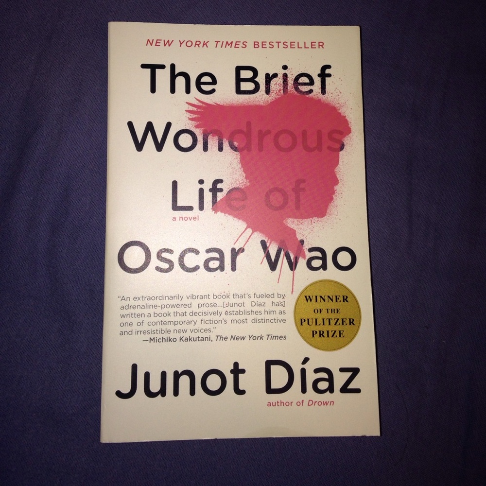The brief wondrous life of Oscar Wao by Junot Diaz