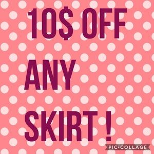 10$ off any skirt