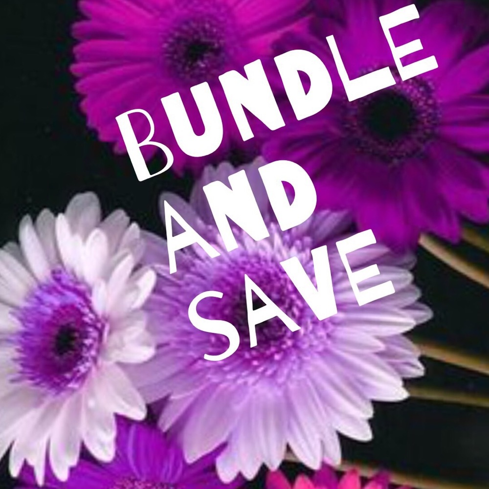 Bundle and Save!!