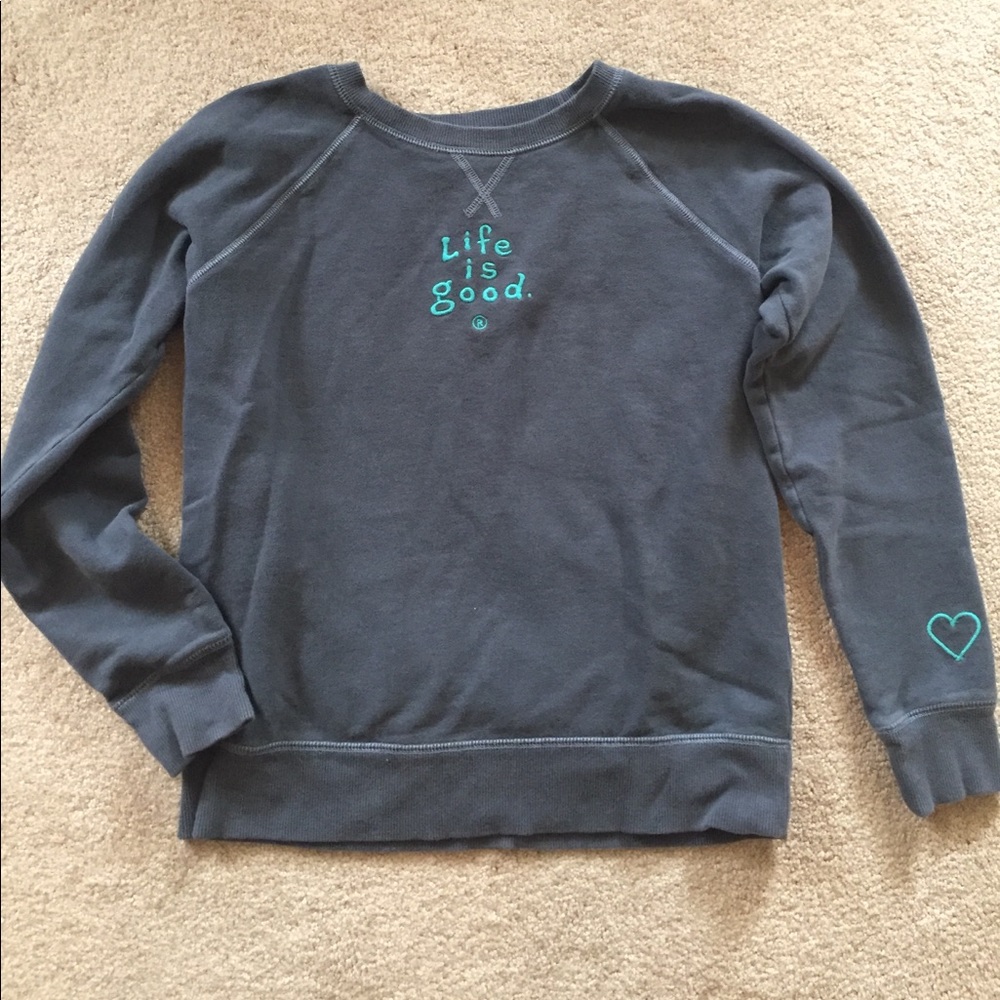 Life is Good Crew Neck Sweat Shirt