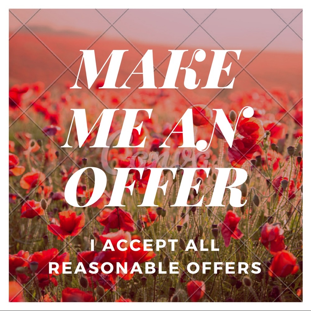 Make Me A Reasonable Offer! • Don’t Lowball