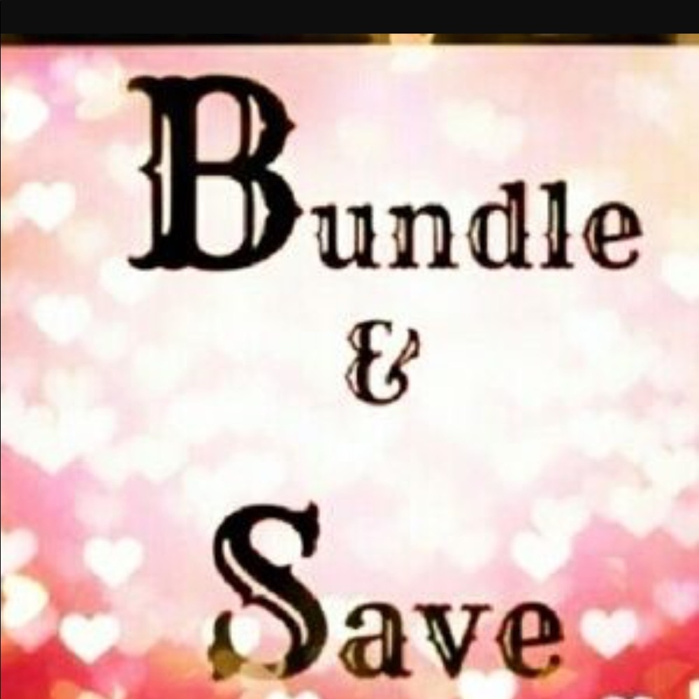 Bundle and Save!!!