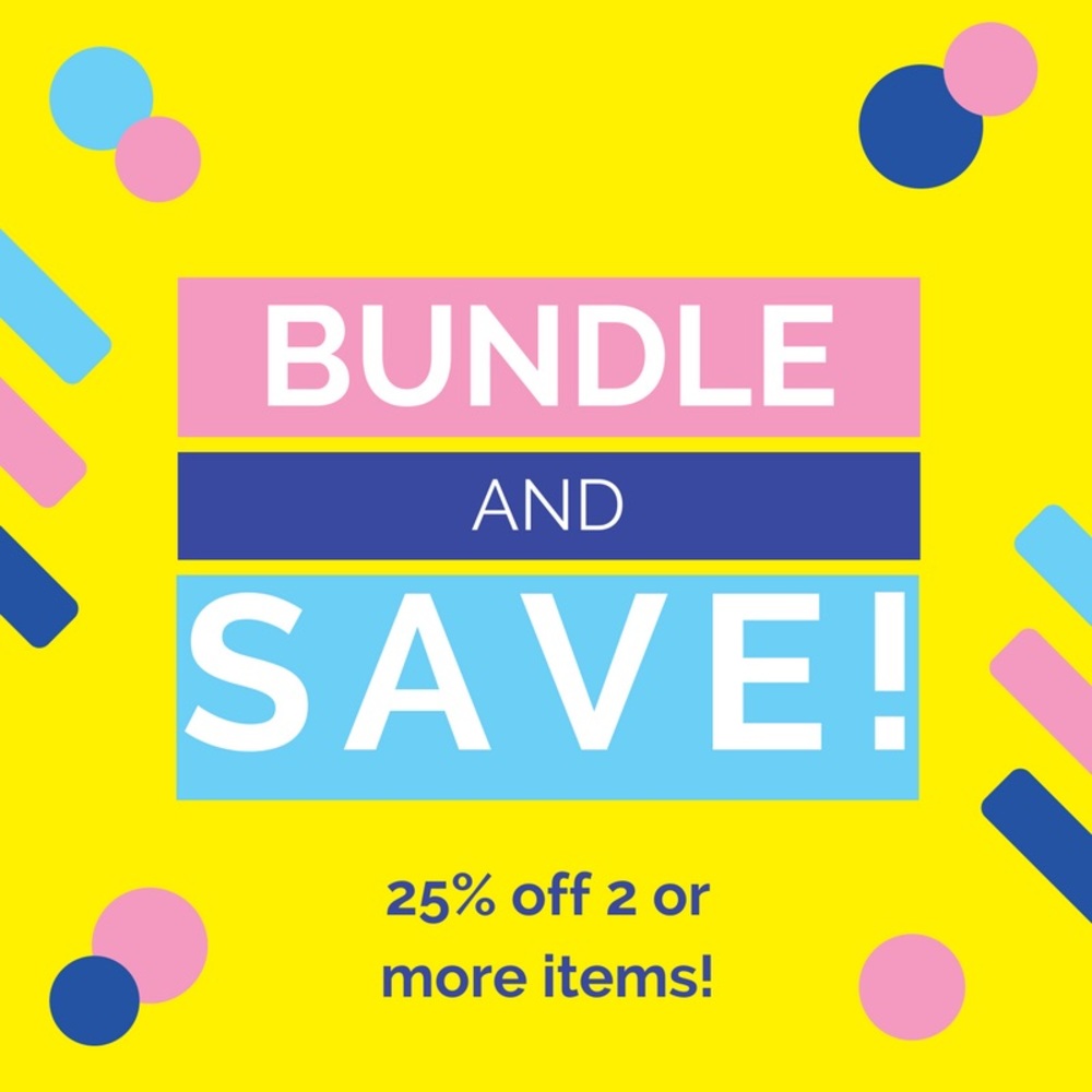 Bundle & Save!