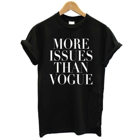 More Issues Than Vogue tee - Picture 2 of 5