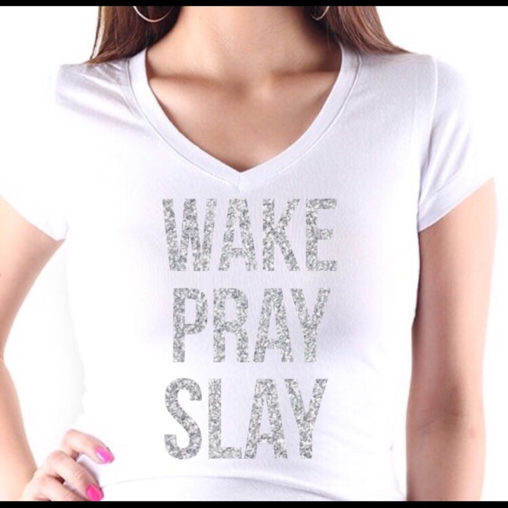 Slogan Tee Shirt Wake Pray Slay🎉🎊HOST PICK🎊🎉 - Picture 2 of 2