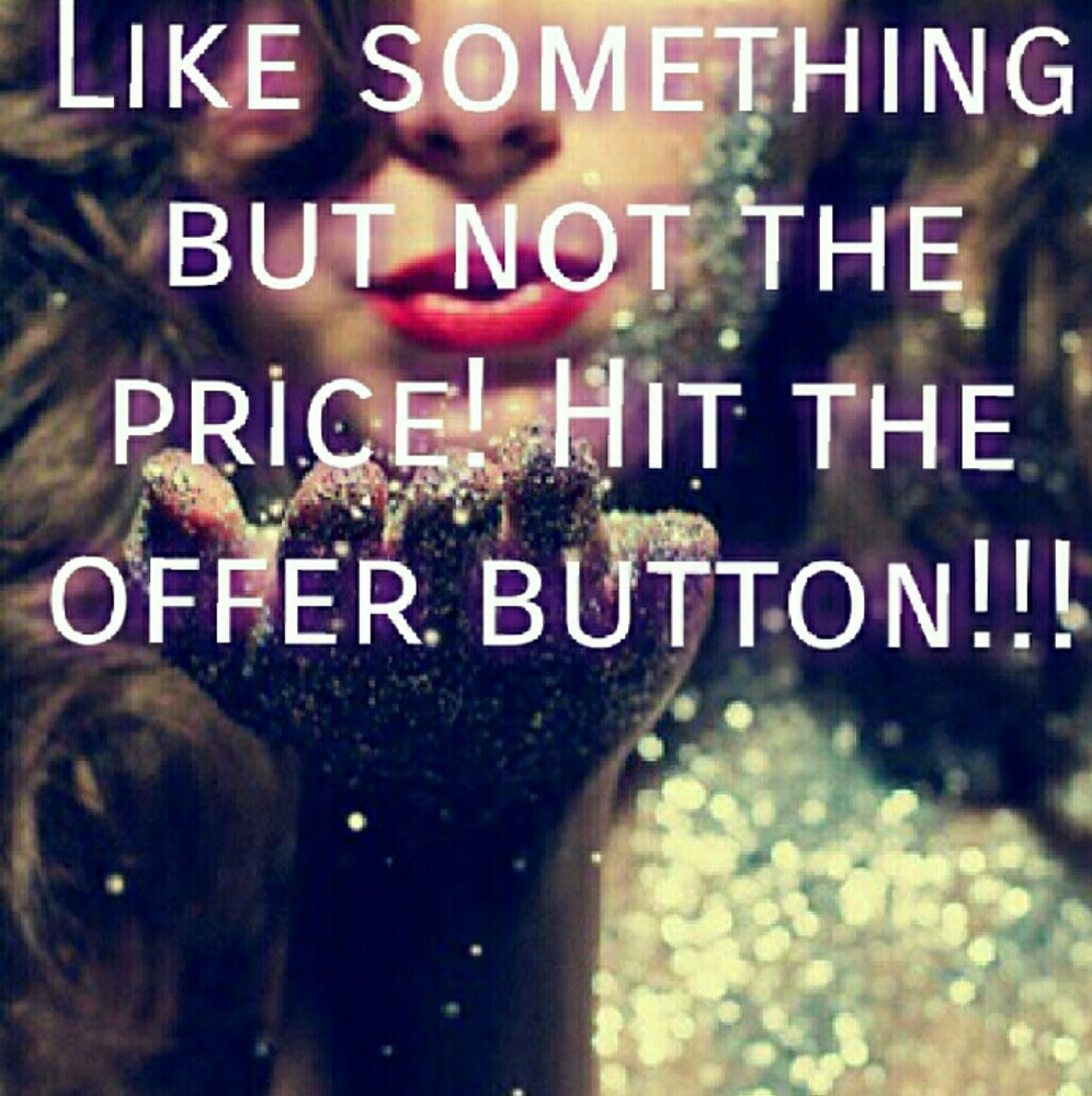 Make me an Offer!!