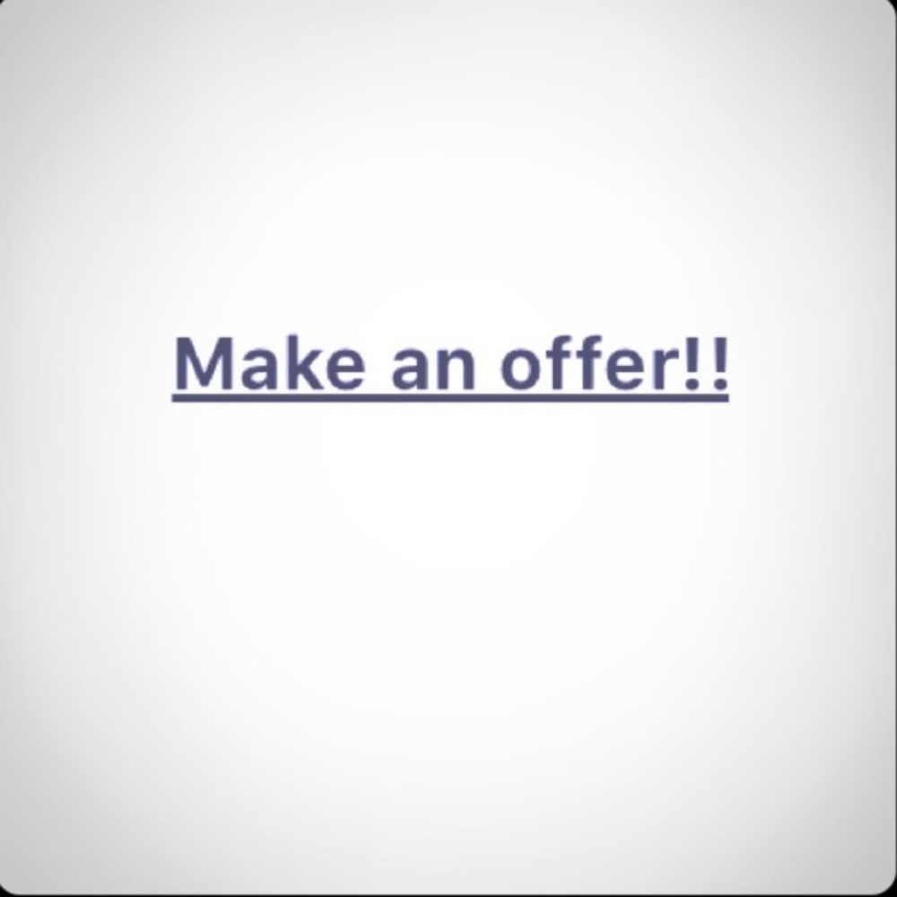 Accepting offers!! :)