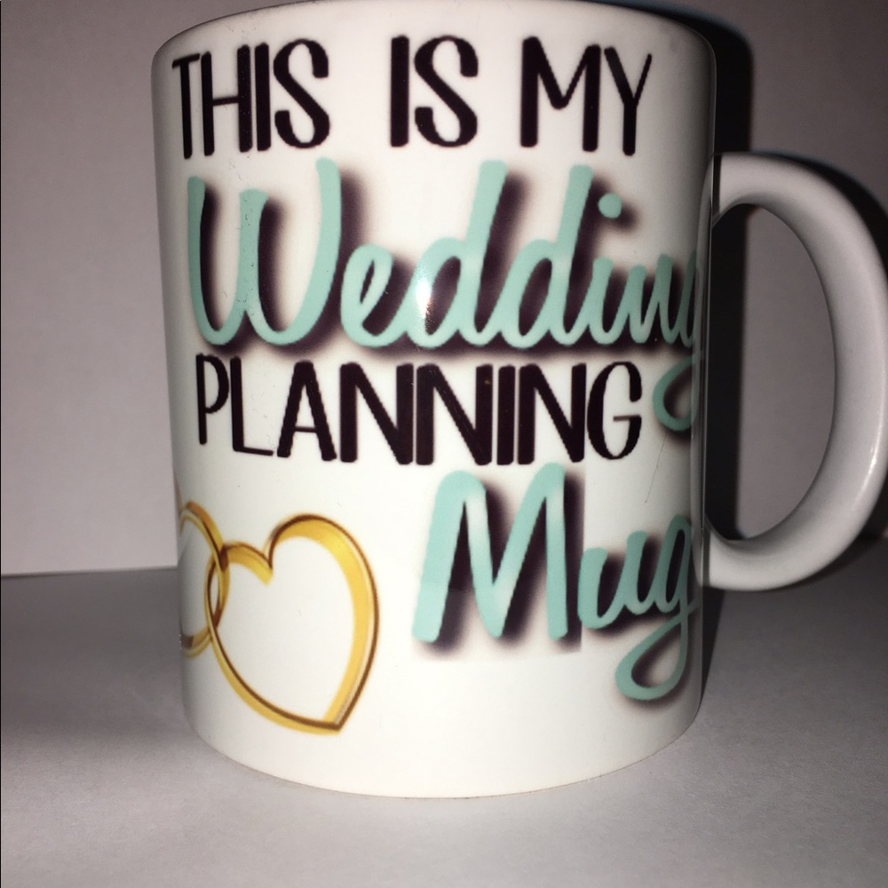 This is my wedding planning coffee mug