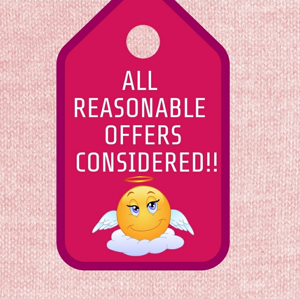ALL REASONABLE OFFERS CONSIDERED