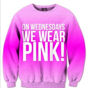 "ON WEDNESDAY'S WE WEAR PINK!" crew neck