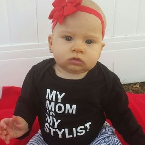 MY MOM IS MY STYLIST onesie!