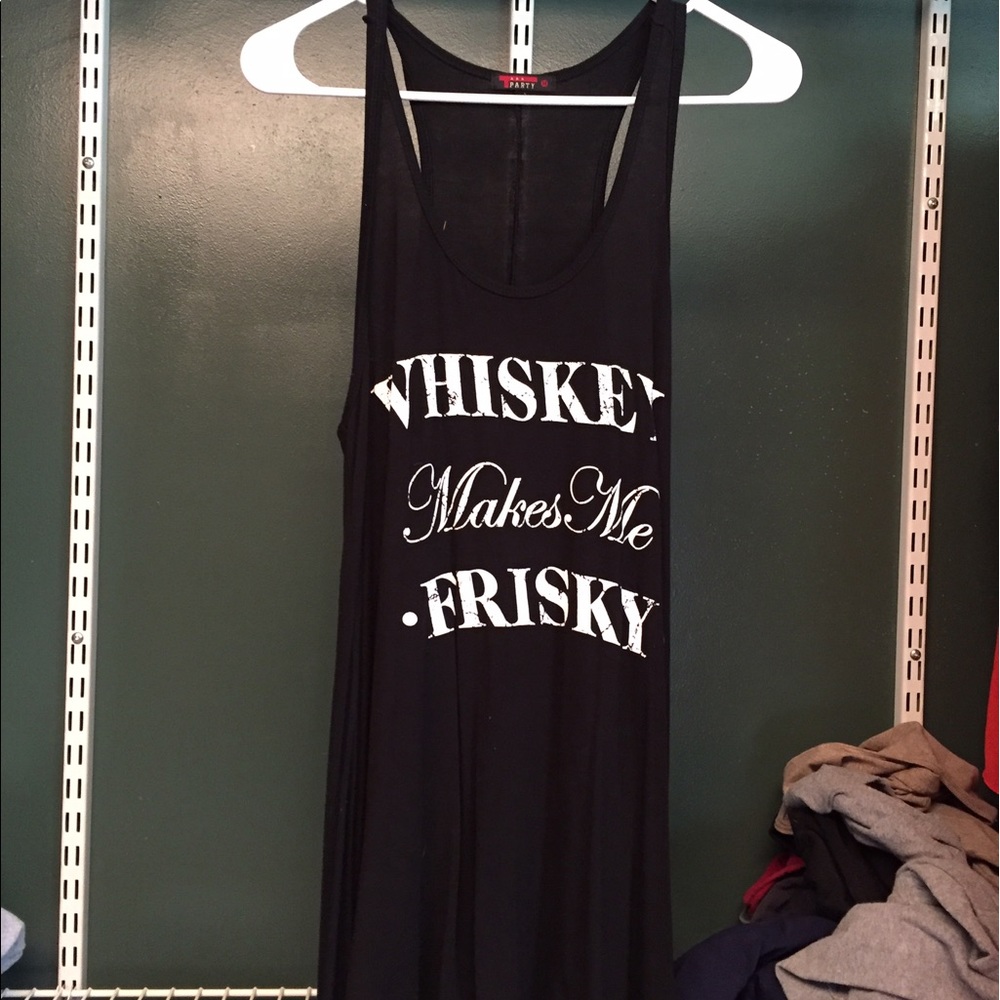Whiskey makes me frisky tank