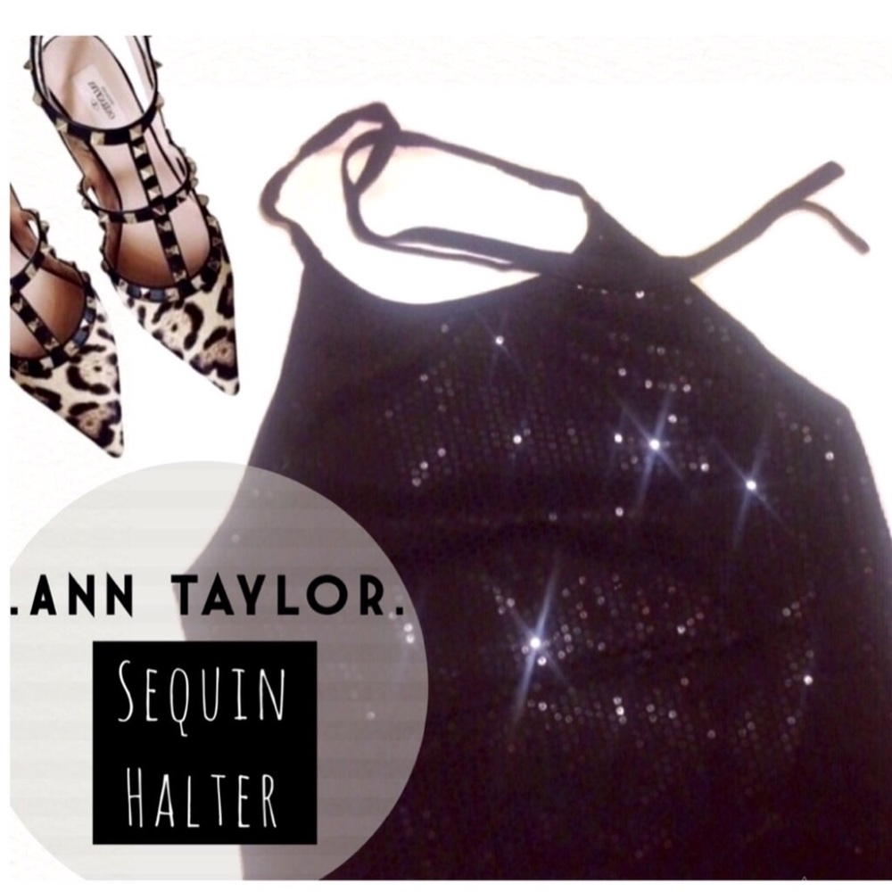 •ANN TAYLOR• SEQUIN HALTER TOP