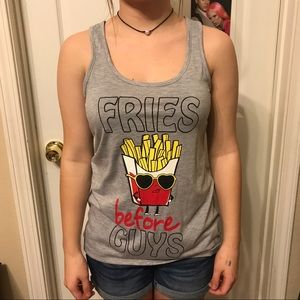 Fries Before Guys Tank