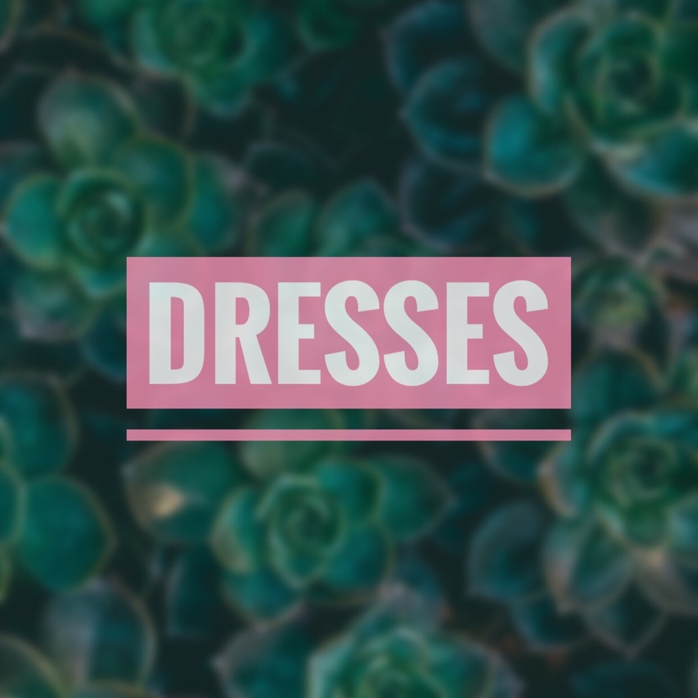 Dresses