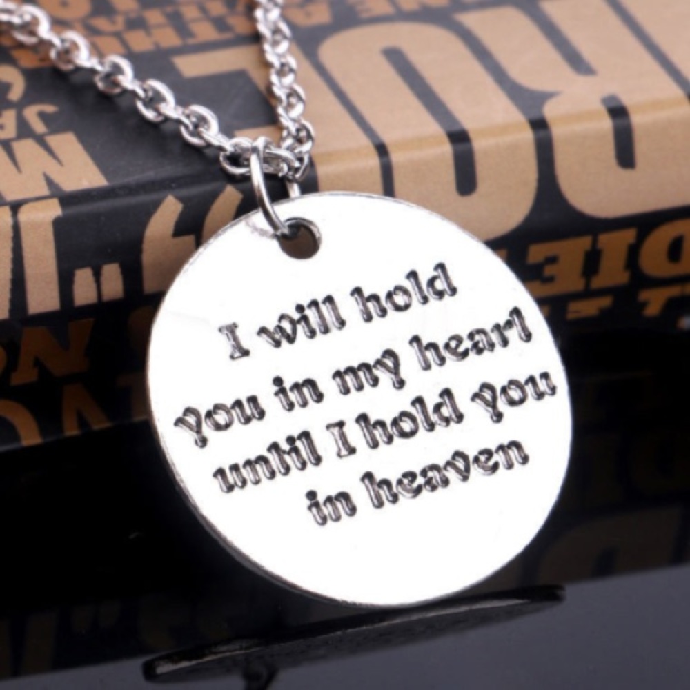 Hold you in my ❤ until I hold you in heaven quote