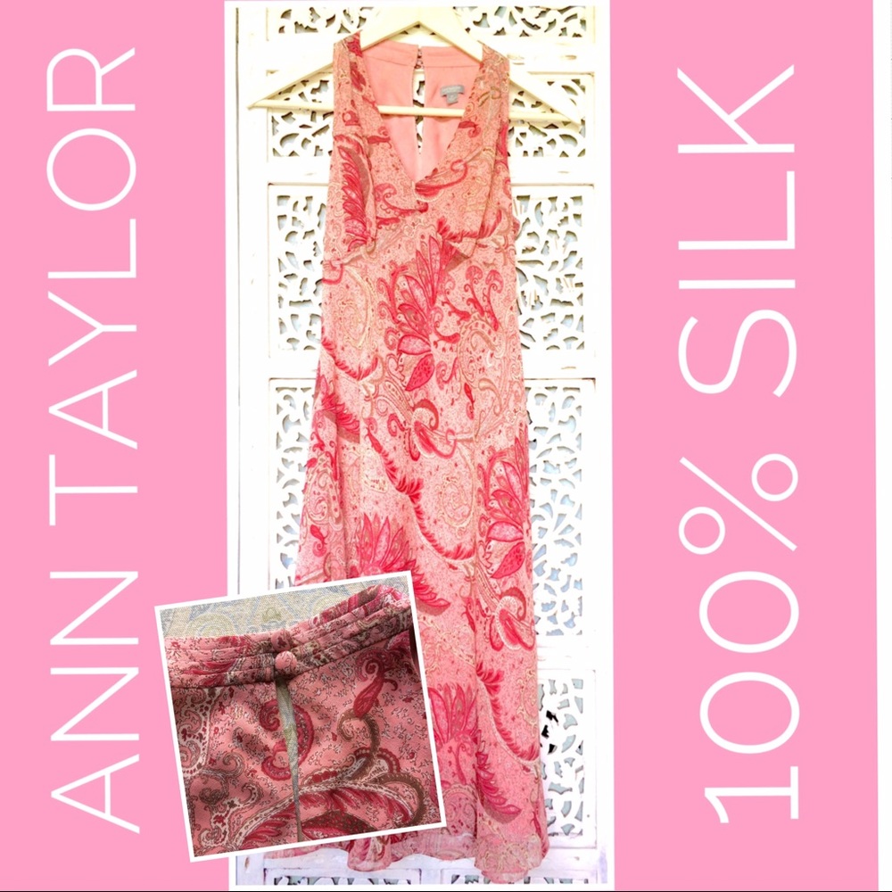 Ann Taylor 100% Silk floral paisley dress