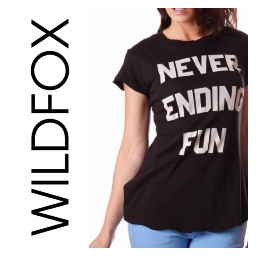 ❗️Sale❗️Wildfox- Never Ending Fun T-shirt