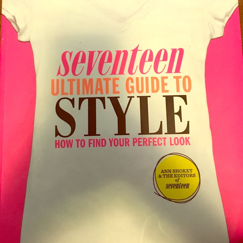Seventeen Ultimate Guide To Style