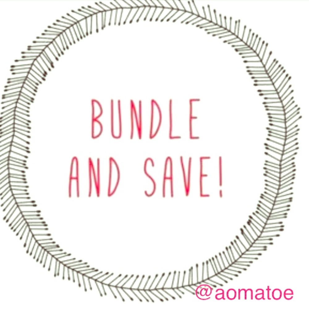 BUNDLE & SAVE!