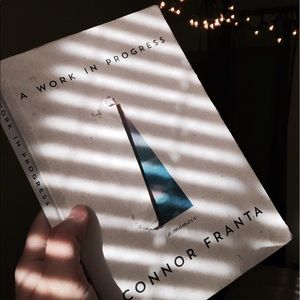 A Work in Progress by Connor Franta