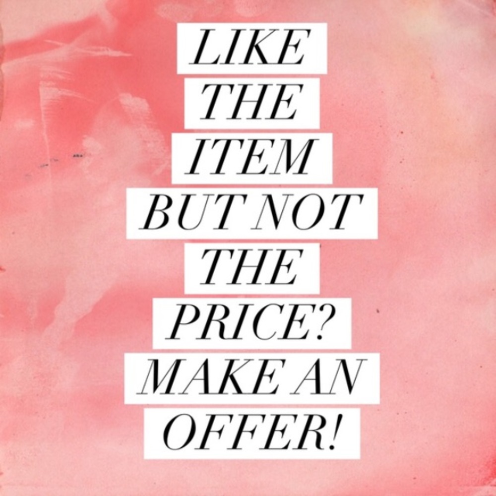 Offers are always welcome 💕