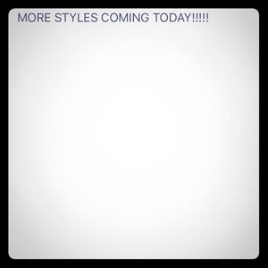 Great styles going up today!!