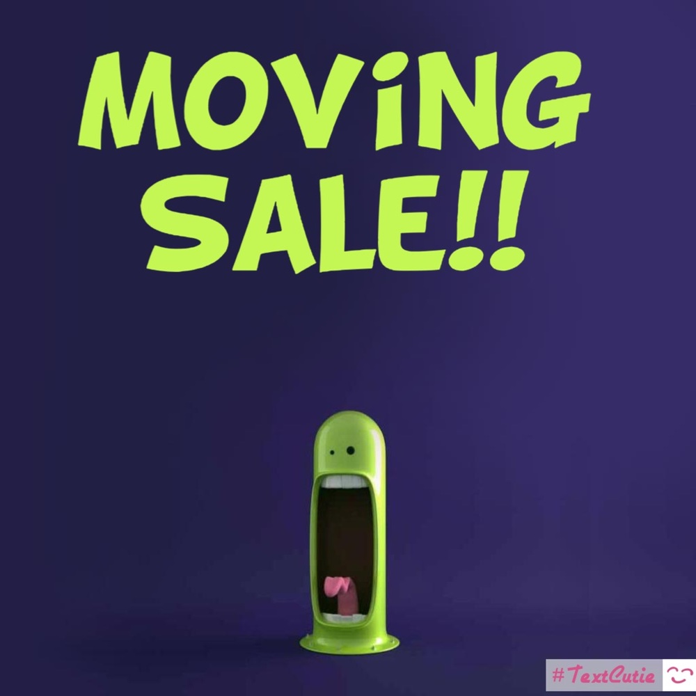 MOVING SALE!