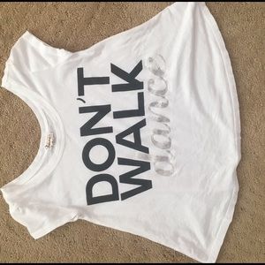 Don't Walk, Dance Tee Shirt For Girls