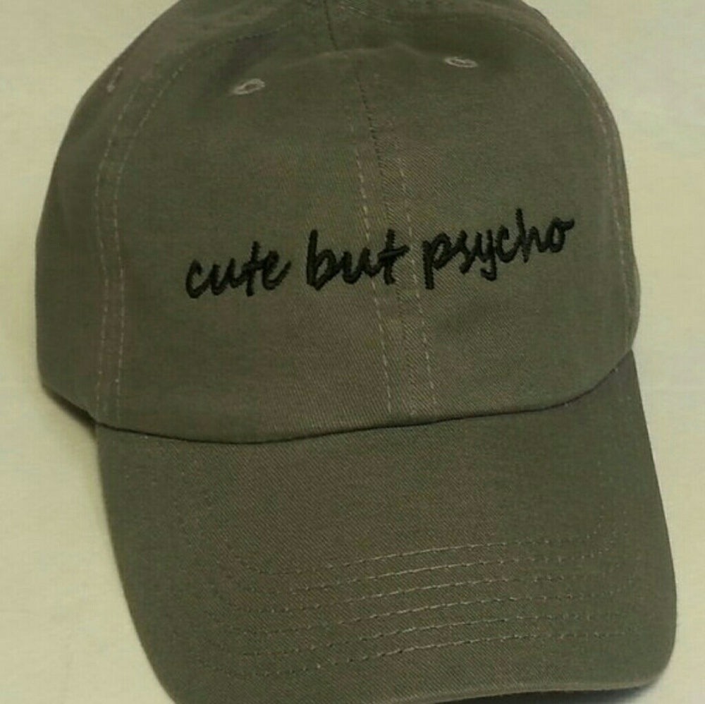 Cute but Psycho SOLD!