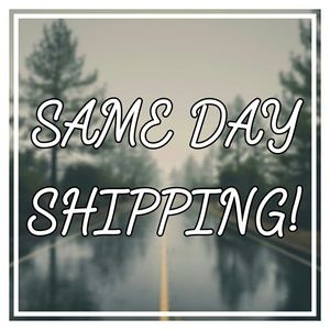 Same day shipping