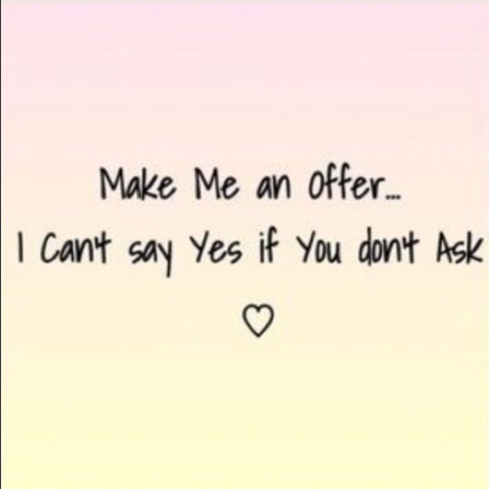 💗 Make an offer!