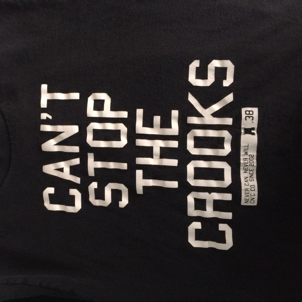 Can't Stop The Crooks Crooks and Castles Shirt