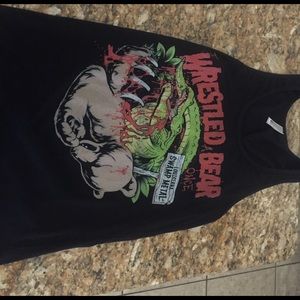 I Wrestled A Bear Once Tank