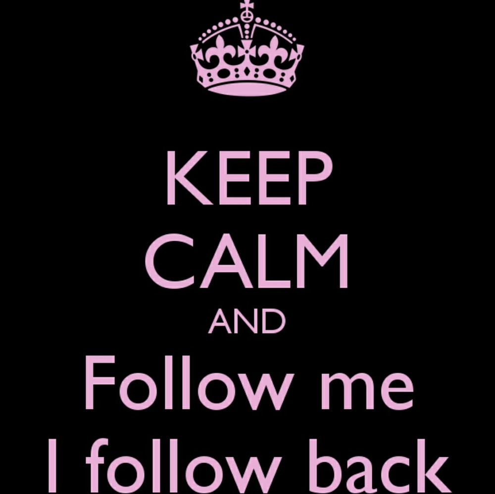Looking for followers & I follow back ;)