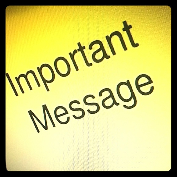 !! IMPORTANT, IMPORTANT !! - Picture 1 of 1