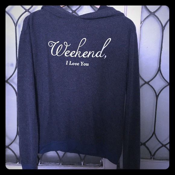 Wildfox Sweaters - Wildfox 'Weekend, I Love You' hooded sweatshirt