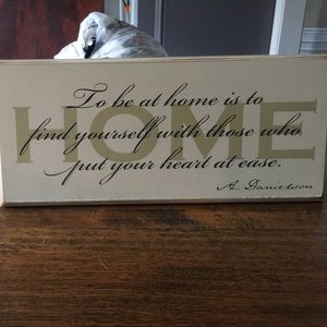 "To be at home...." Sign