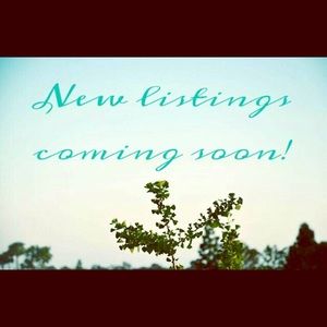 New listings coming soon!!