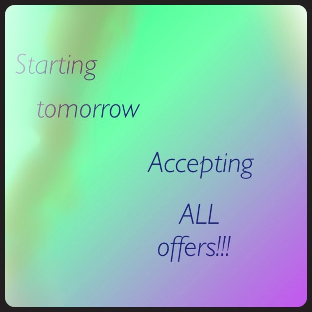 Accepting All Offers!!!💁🏽 going on now!